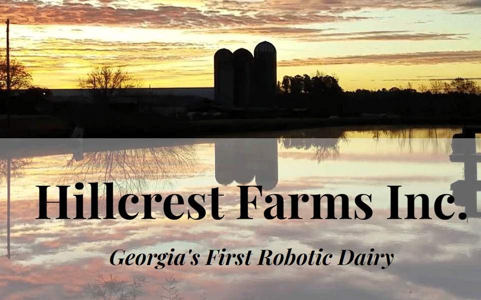 Hillcrest Farms - Georgia's first robotic dairy