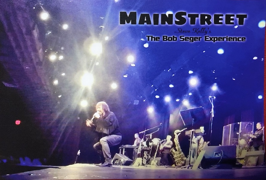 MAINSTREET - A Bob Seger Tribute